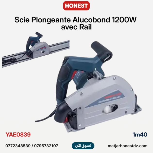 Scie Plongeante Alucobond 1200W avec Rail 1m40 HONESTPRO YAE0839